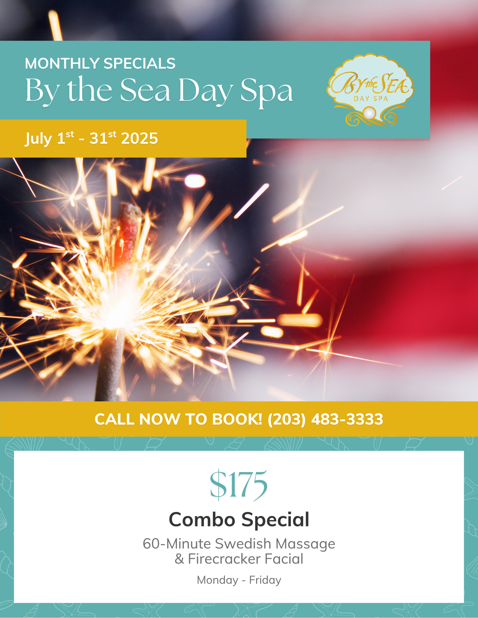 By the Sea Day Spa July 2025 Monthly Specials